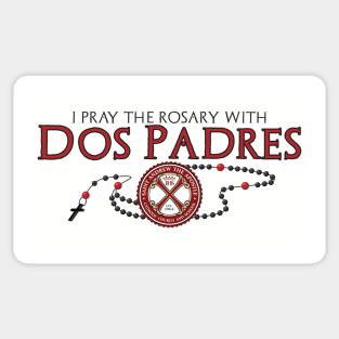 Dos Padres Sticker